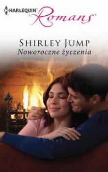 Читать Noworoczne życzenia - Shirley Jump