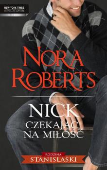 Читать Nick Czekając na miłość - Нора Робертс