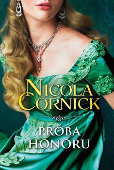Читать Próba honoru - Nicola  Cornick