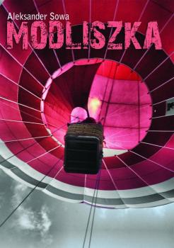 Читать Modliszka - Aleksander Sowa