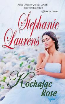Читать Kochając Rose - Stephanie  Laurens