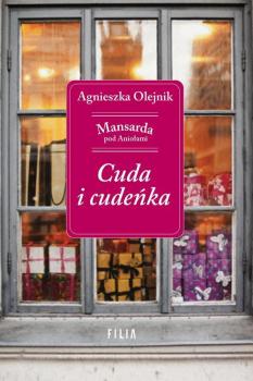 Читать Cuda i cudeńka - Agnieszka Olejnik