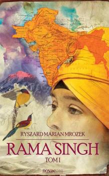 Читать Rama Singh t.1 - Ryszard Marian Mrozek