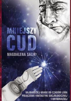 Читать Mniejszy cud - Magdalena Salik