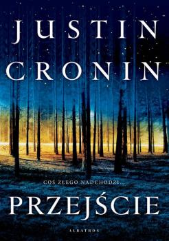 Читать Przejście - Justin  Cronin