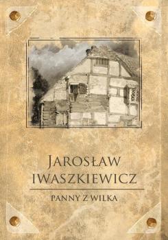 Читать Panny z Wilka - Jarosław Iwaszkiewicz