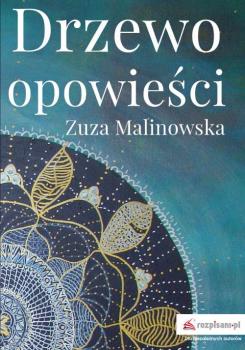 Читать Drzewo opowieści - Zuza Malinowska