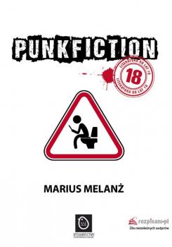 Читать Punk Fiction - Marius Melanż