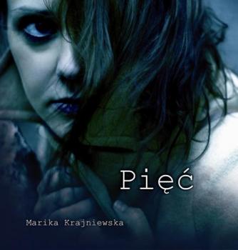 Читать Pięć - Marika Krajniewska