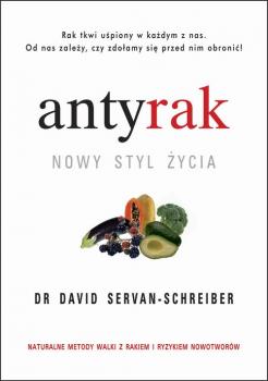 Читать Antyrak. Nowy styl życia - David  Servan-Schreiber