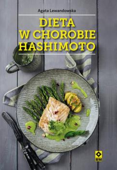Читать Dieta w chorobie Hashimoto - Agata Lewandowska