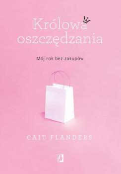 Читать Królowa oszczędzania - Cait  Flanders