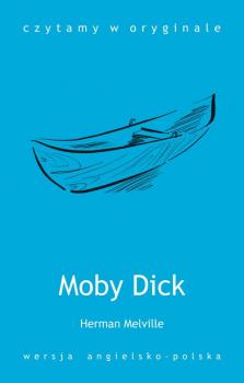 Читать Moby Dick - Герман Мелвилл