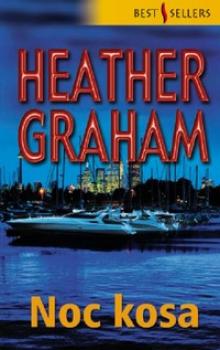 Читать Noc kosa - Heather Graham