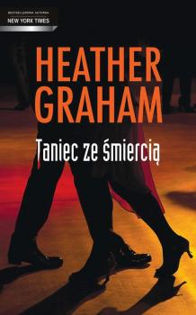 Читать Taniec ze śmiercią - Heather Graham