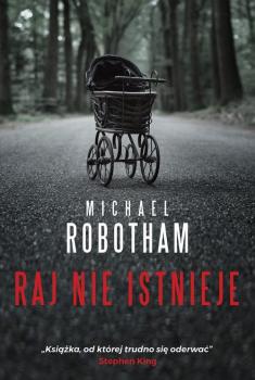 Читать Raj nie istnieje - Michael  Robotham