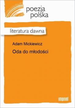 Читать Oda do młodości - Adam Mickiewicz