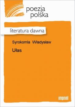 Читать Ułas - Władysław Syrokomla