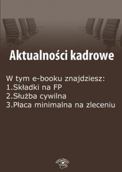 Читать Aktualności kadrowe, wydanie luty 2016 r. - Szymon Sokolik