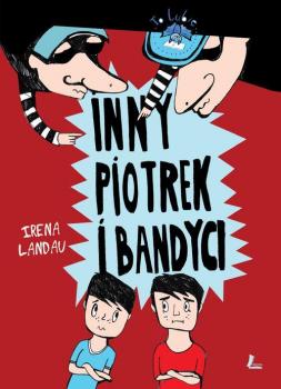 Читать Inny Piotrek i bandyci - Irena Landau