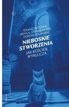 Читать Nieboskie stworzenia - Irena A. Stanisławska