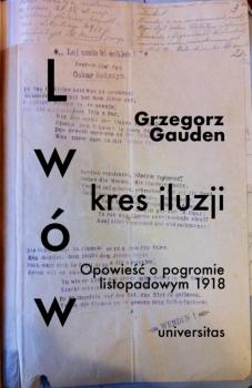 Читать Lwów kres iluzji - Grzegorz Gauden