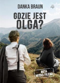 Читать Gdzie jest Olga? - Danka Braun