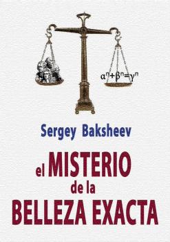Читать EL MISTERIO DE LA BELLEZA EXACTA - Sergey Baksheev