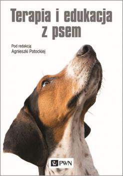 Читать Terapia i edukacja z psem - Potocka Agnieszka
