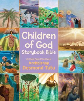 Читать Children of God Storybook Bible - Archbishop Tutu Desmond