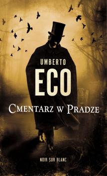 Читать Cmentarz w Pradze - Umberto  Eco