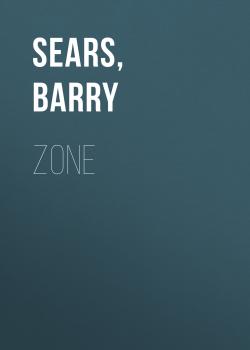 Читать Zone - Barry  Sears