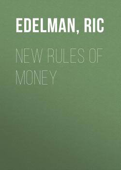 Читать New Rules of Money - Ric  Edelman