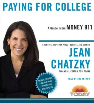 Читать Money 911: Paying for College - Jean  Chatzky