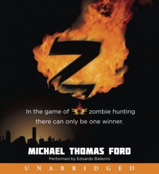 Читать Z - Michael Thomas  Ford