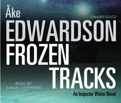 Читать Frozen Tracks - Ake  Edwardson