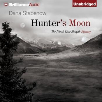 Читать Hunter's Moon - Dana  Stabenow
