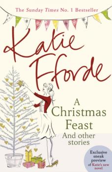 Читать Christmas Feast - Katie  Fforde
