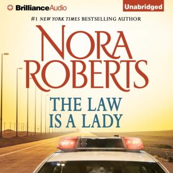 Читать Law is a Lady - Нора Робертс