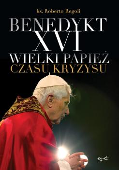 Читать Benedykt XVI - ks. Roberto Regoli
