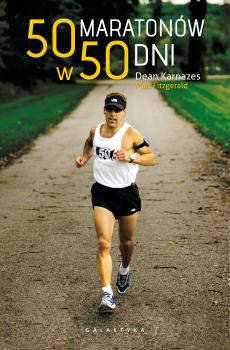 Читать 50 maratonów w 50 dni - Dean  Karnazes