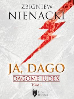 Читать Dagome Iudex - Zbigniew Nienacki