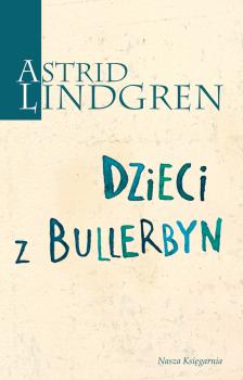 Читать Dzieci z Bullerbyn - Astrid Lindgren
