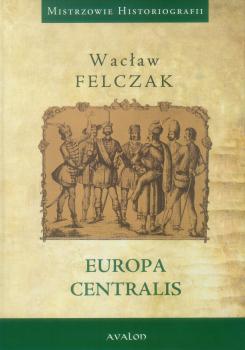 Читать Mistrzowie Historiografii - Wacław Felczak