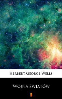 Читать Wojna światów - Herbert George  Wells