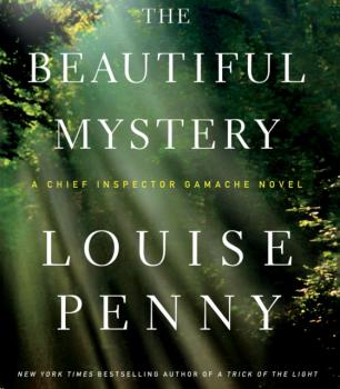 Читать Beautiful Mystery - Луиза Пенни