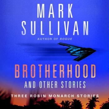 Читать Brotherhood and Others - Mark  Sullivan