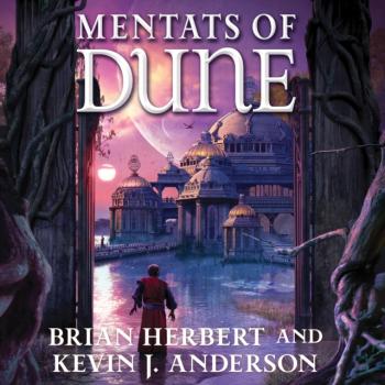 Читать Mentats of Dune - Brian  Herbert