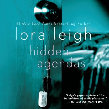 Читать Hidden Agendas - Lora  Leigh