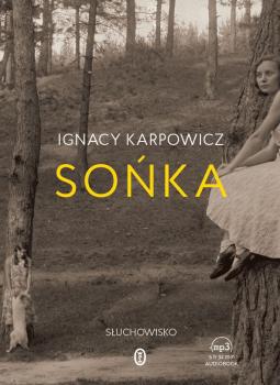 Читать Sońka - Ignacy Karpowicz